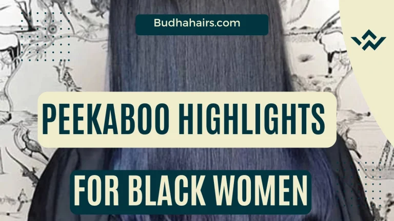 PEEKABOO HIGHLIGHTS FOR BLACK WOMEN